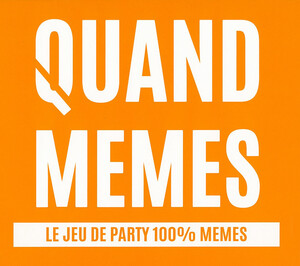Randolph Pub Ludique Quand Memes (fr) base édition Québec 3664700000011