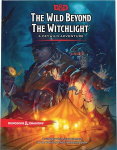 Wizards of the Coast Donjons et dragons 5e DnD 5e (fr) Wild Beyond the Witchlight (D&D) 9780786968886