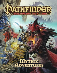 Paizo Publishing Pathfinder 1e (en) Mythic Adventures 9781601255495